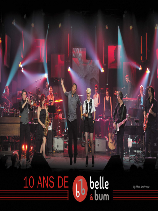 Title details for 10 ans de Belle et Bum by Datsit Studios - Wait list